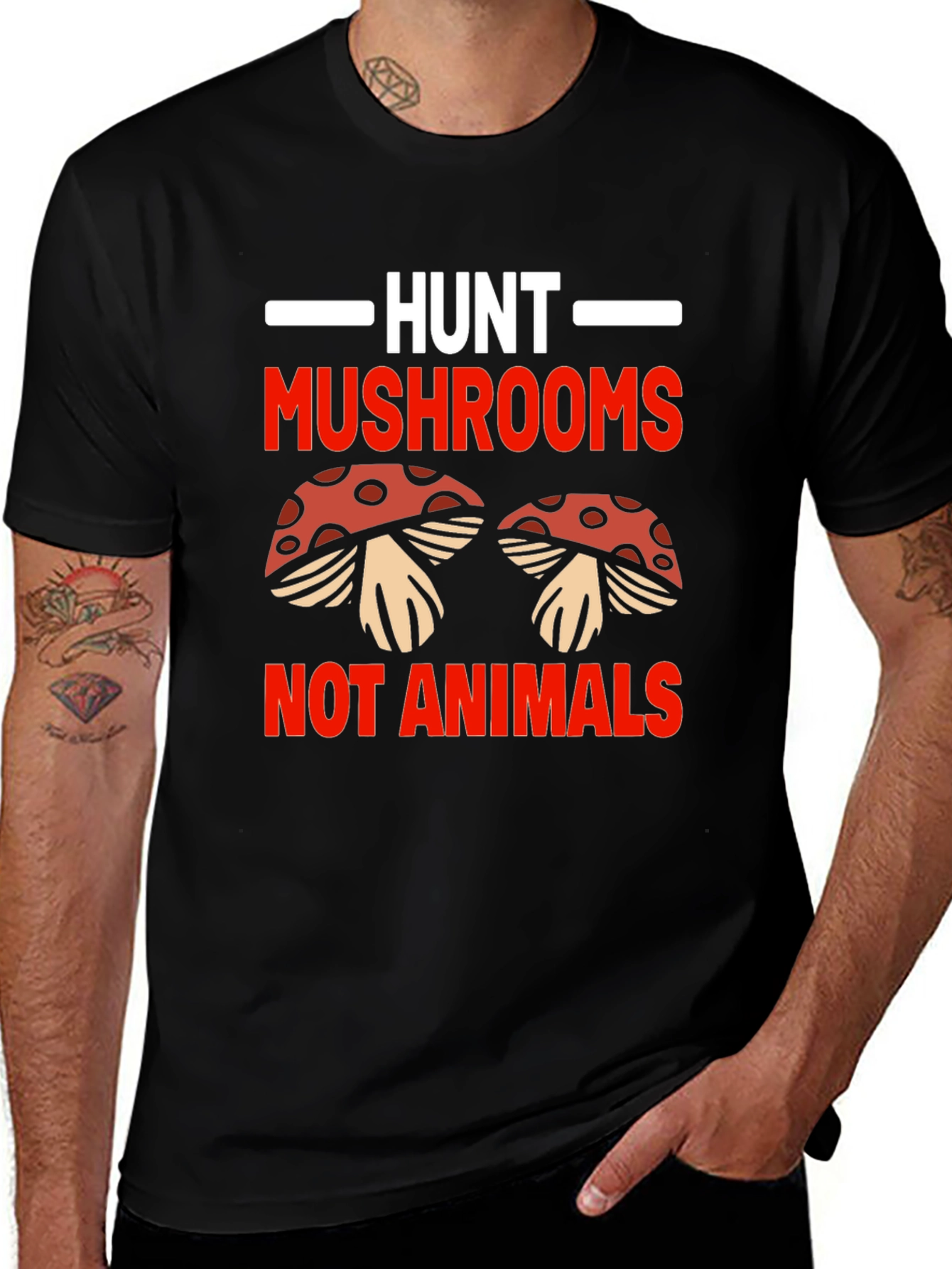 Hunt Mushrooms Not Animals T-Shirt