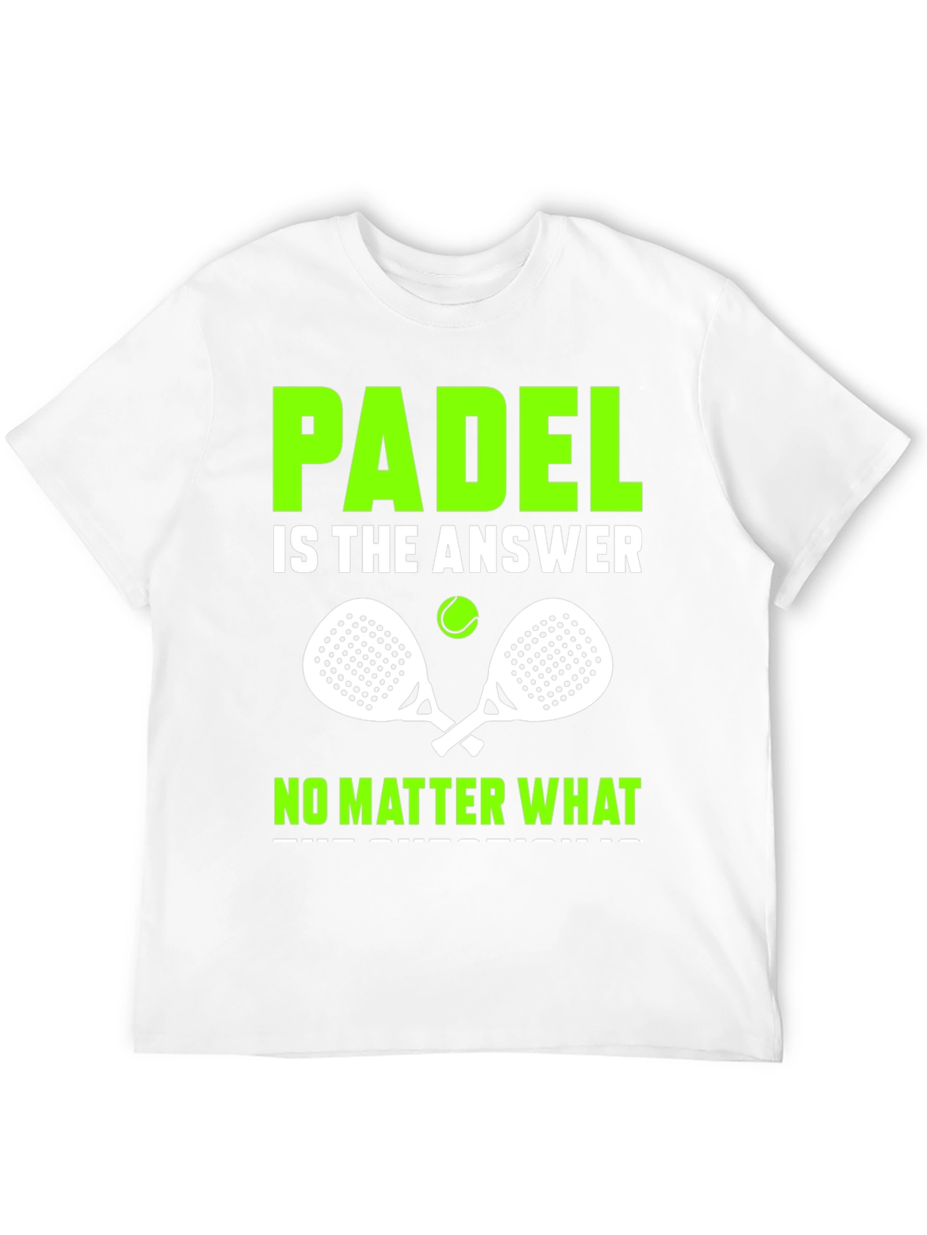 Padel is the Answer T-Shirt - Tennis Apparel