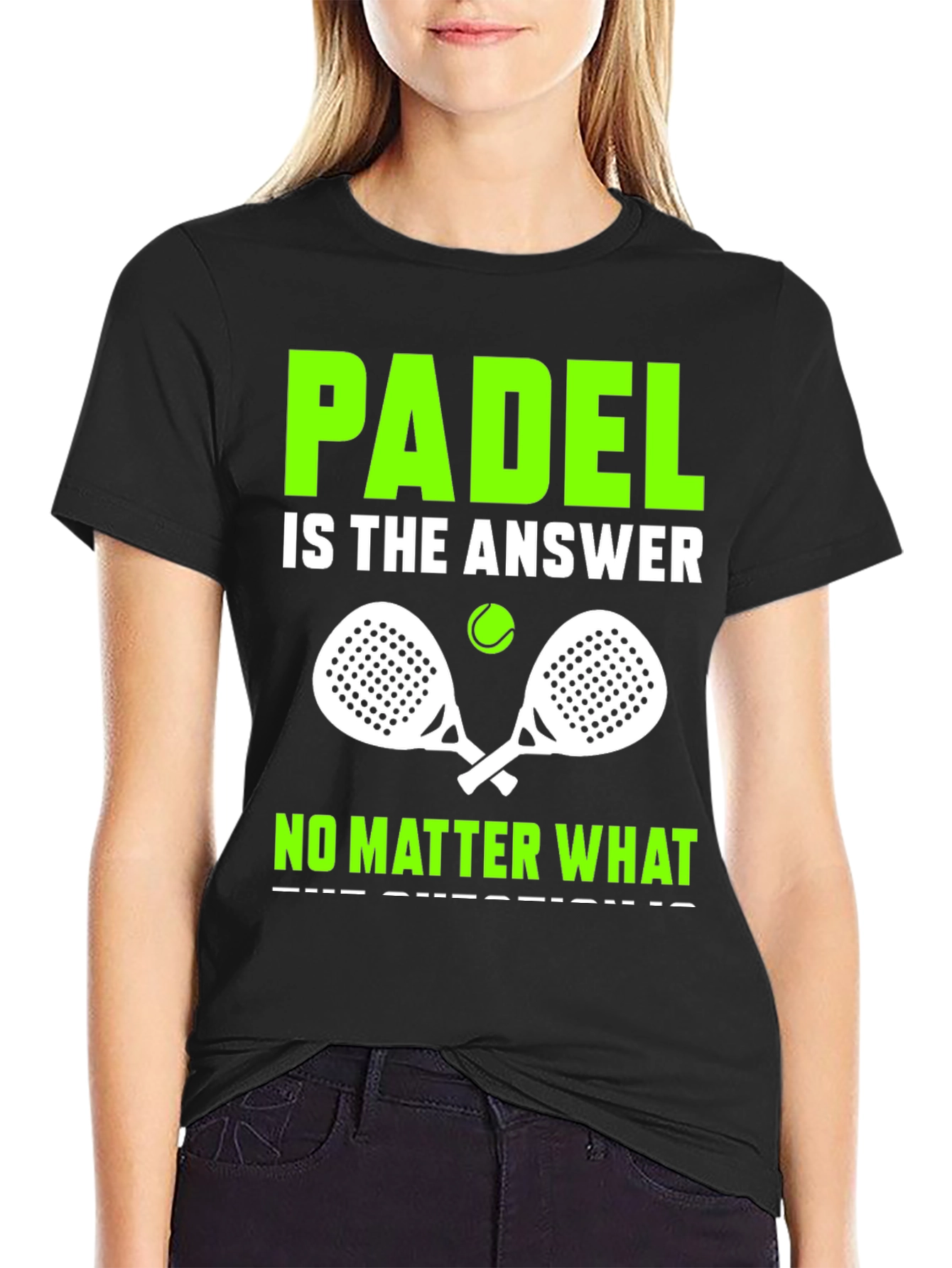 Padel is the Answer T-Shirt - Tennis Apparel