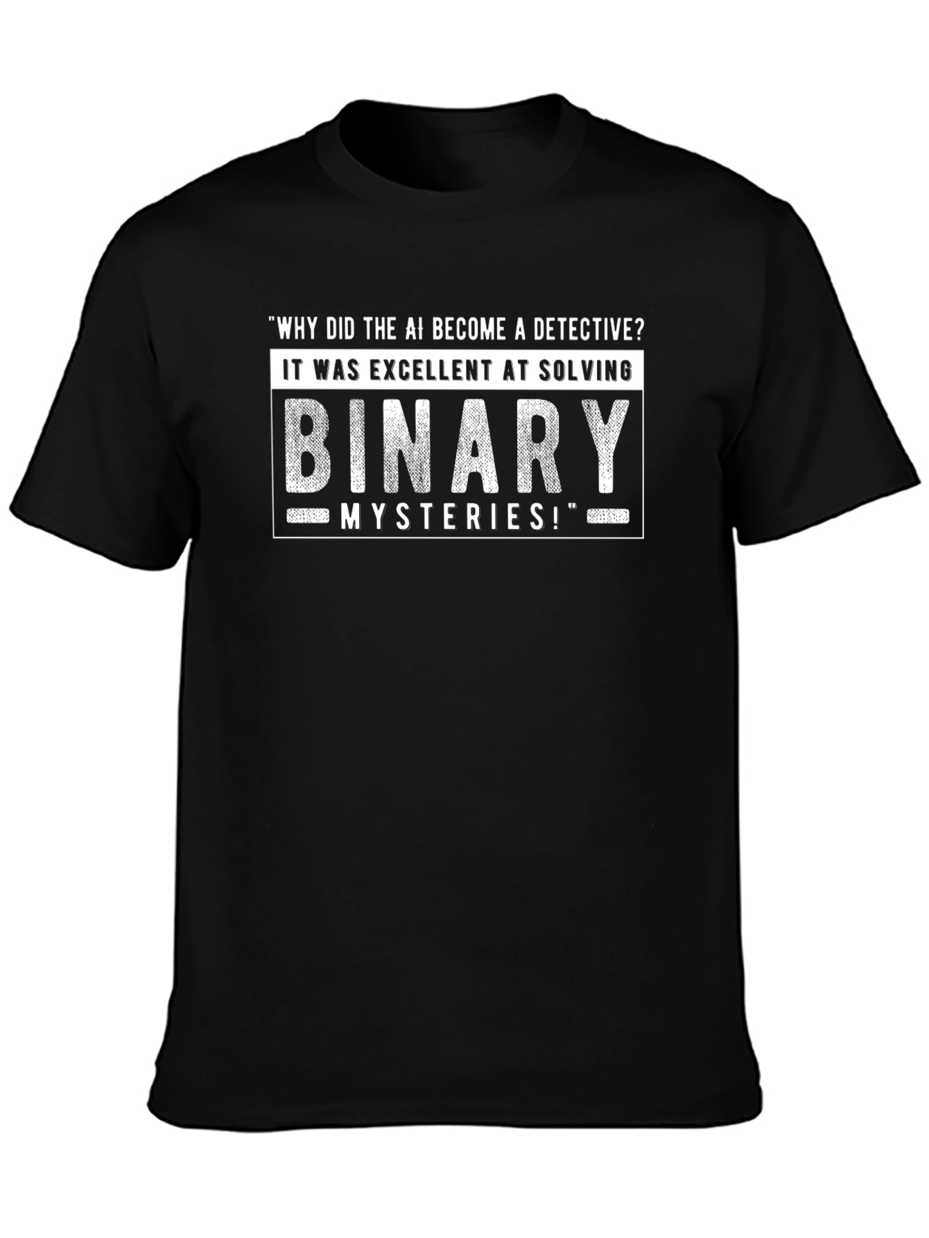 AI Detective Binary Mysteries Graphic T-Shirt