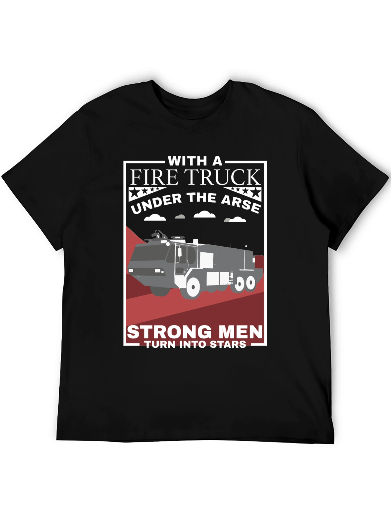 Fire Truck Under the Arse Graphic T-Shirt