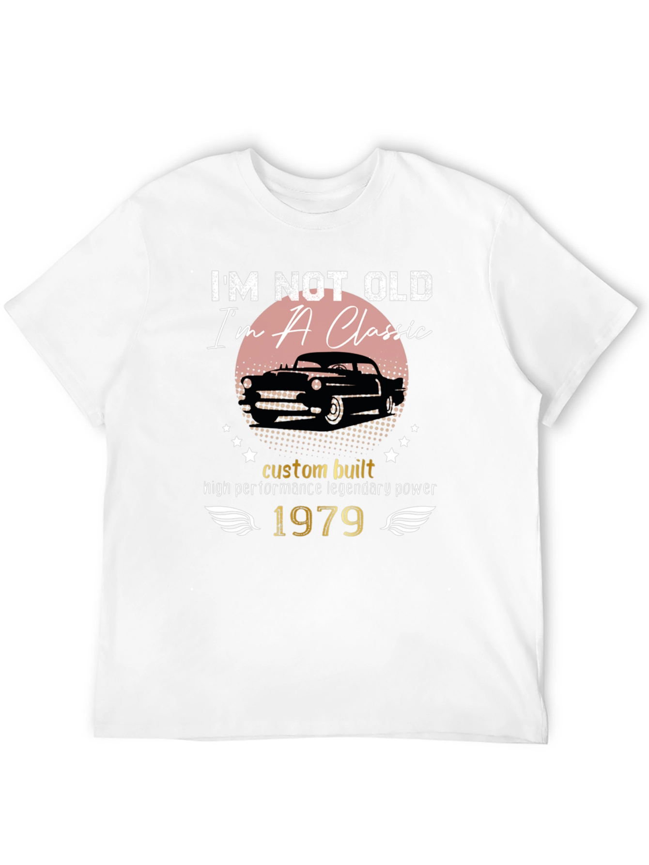 Im Not Old Im A Classic 1979 T-Shirt
