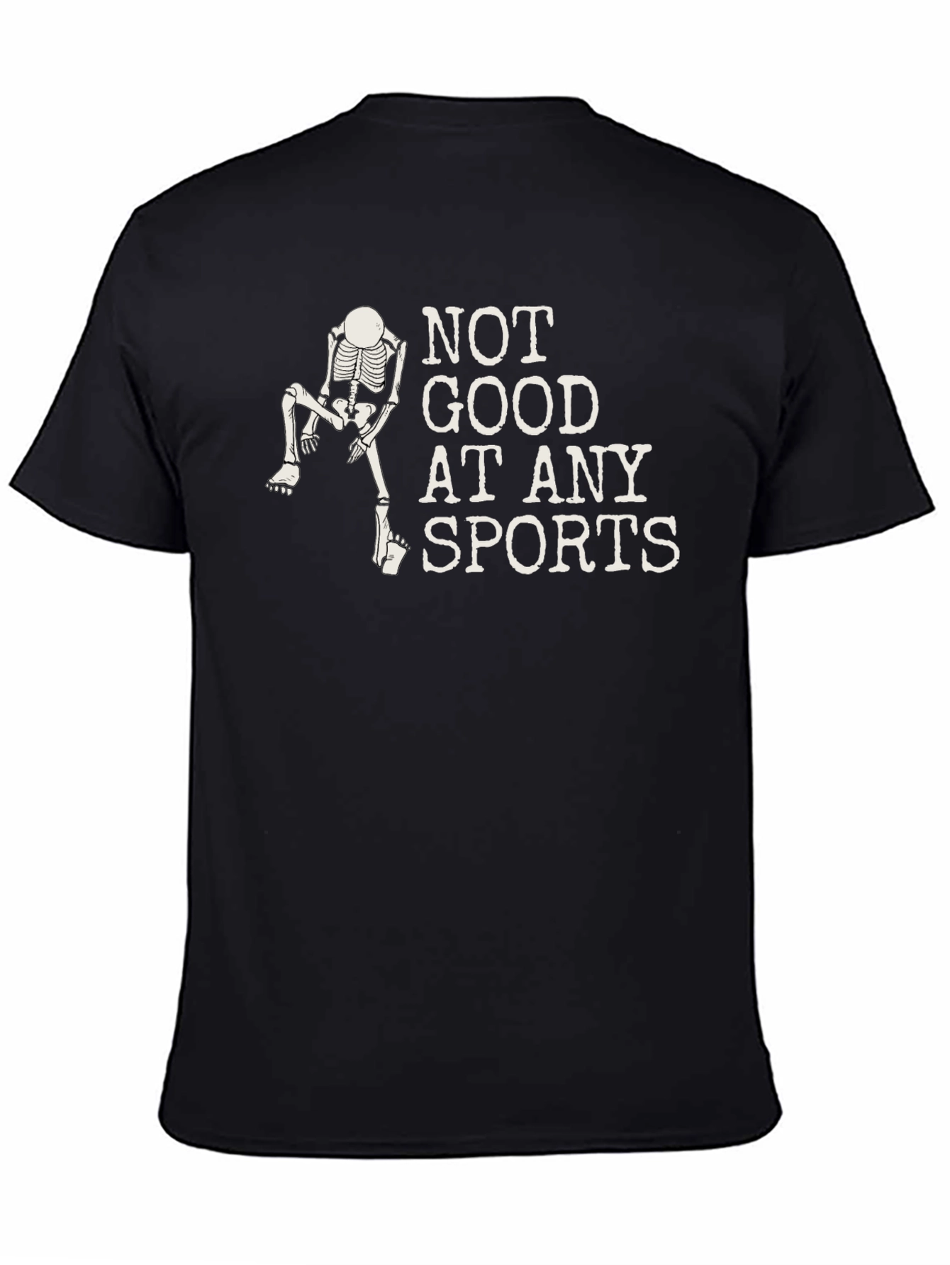 Funny Skeleton Not Good at Sports Black T-Shirt