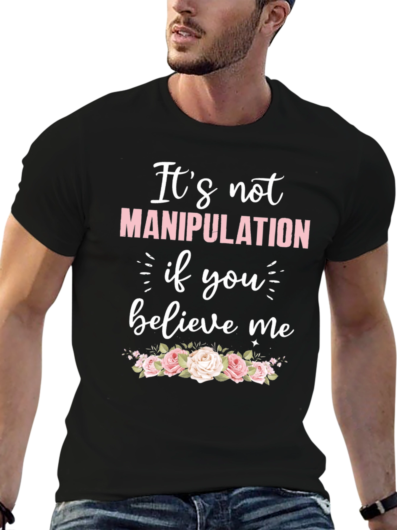 Its Not Manipulation Graphic Tee