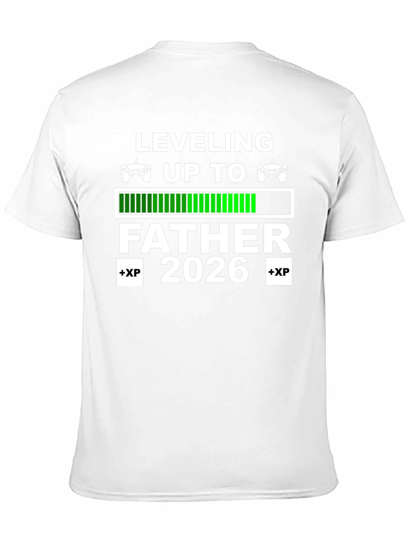 Leveling Up To Father 2026 Gamer T-Shirt