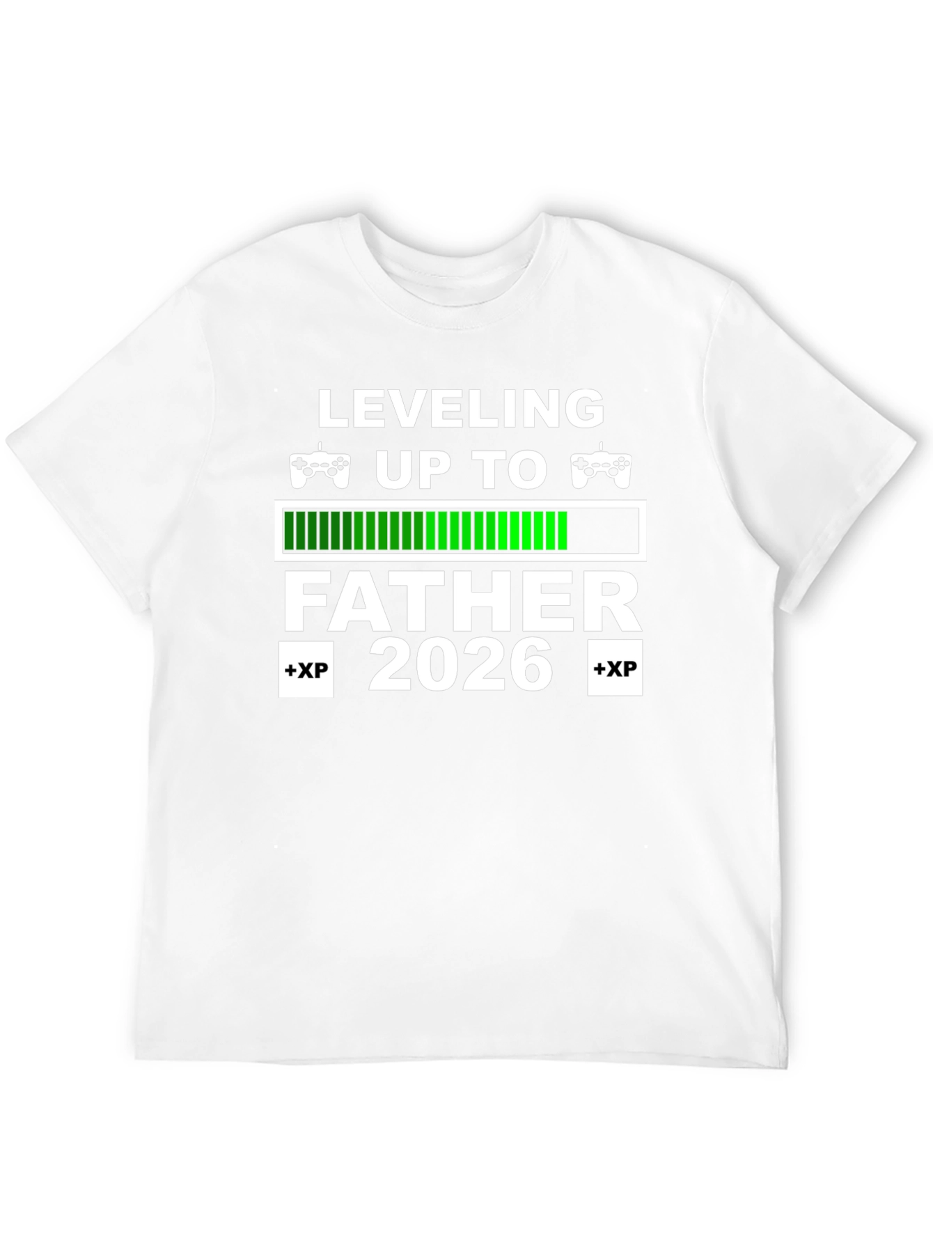 Leveling Up To Father 2026 Gamer T-Shirt