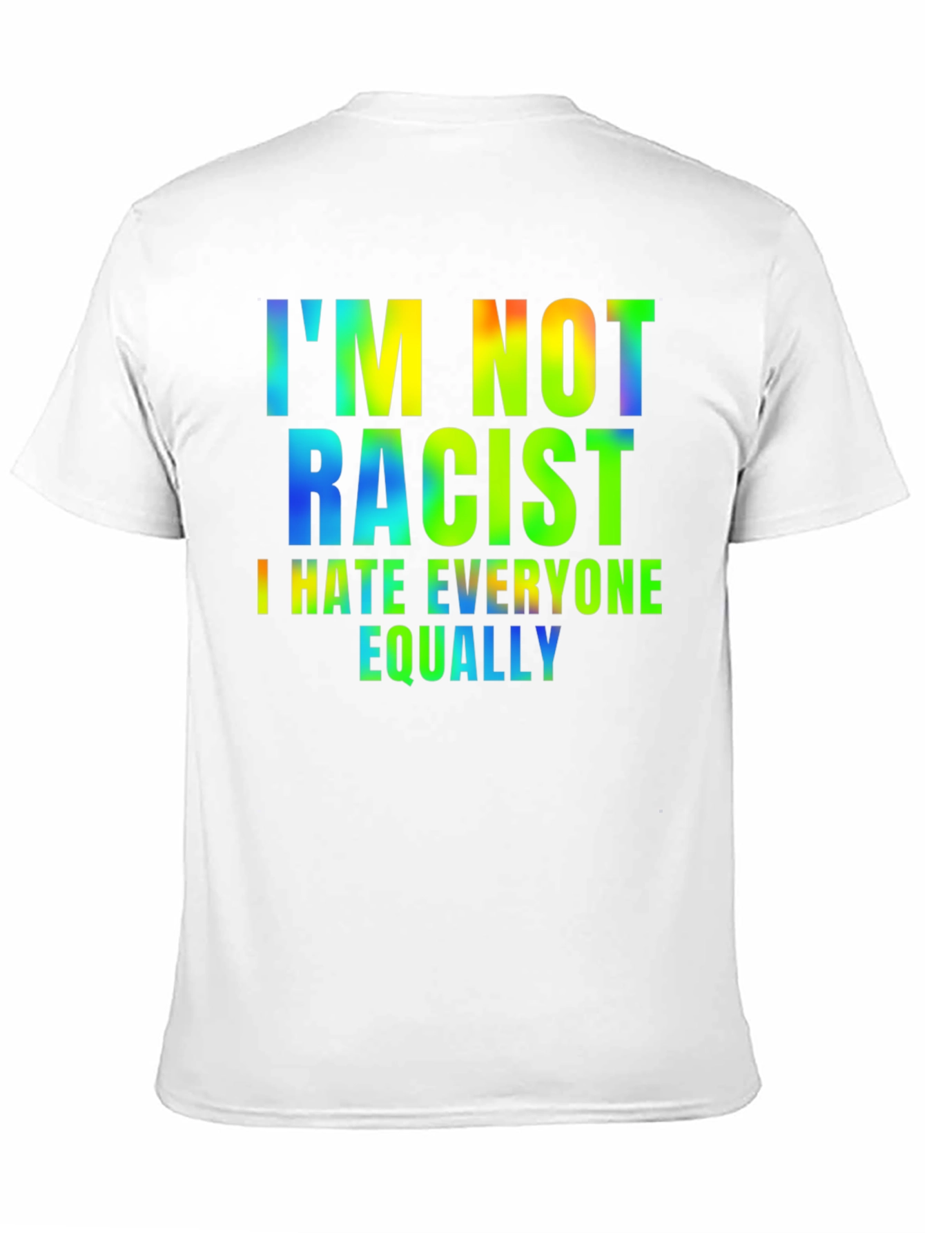 I Hate Everyone Equally Graphic Tee