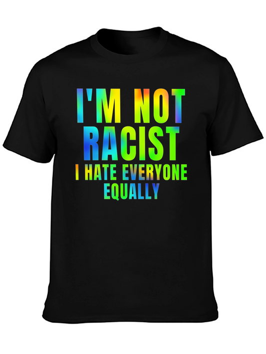 I Hate Everyone Equally Graphic Tee