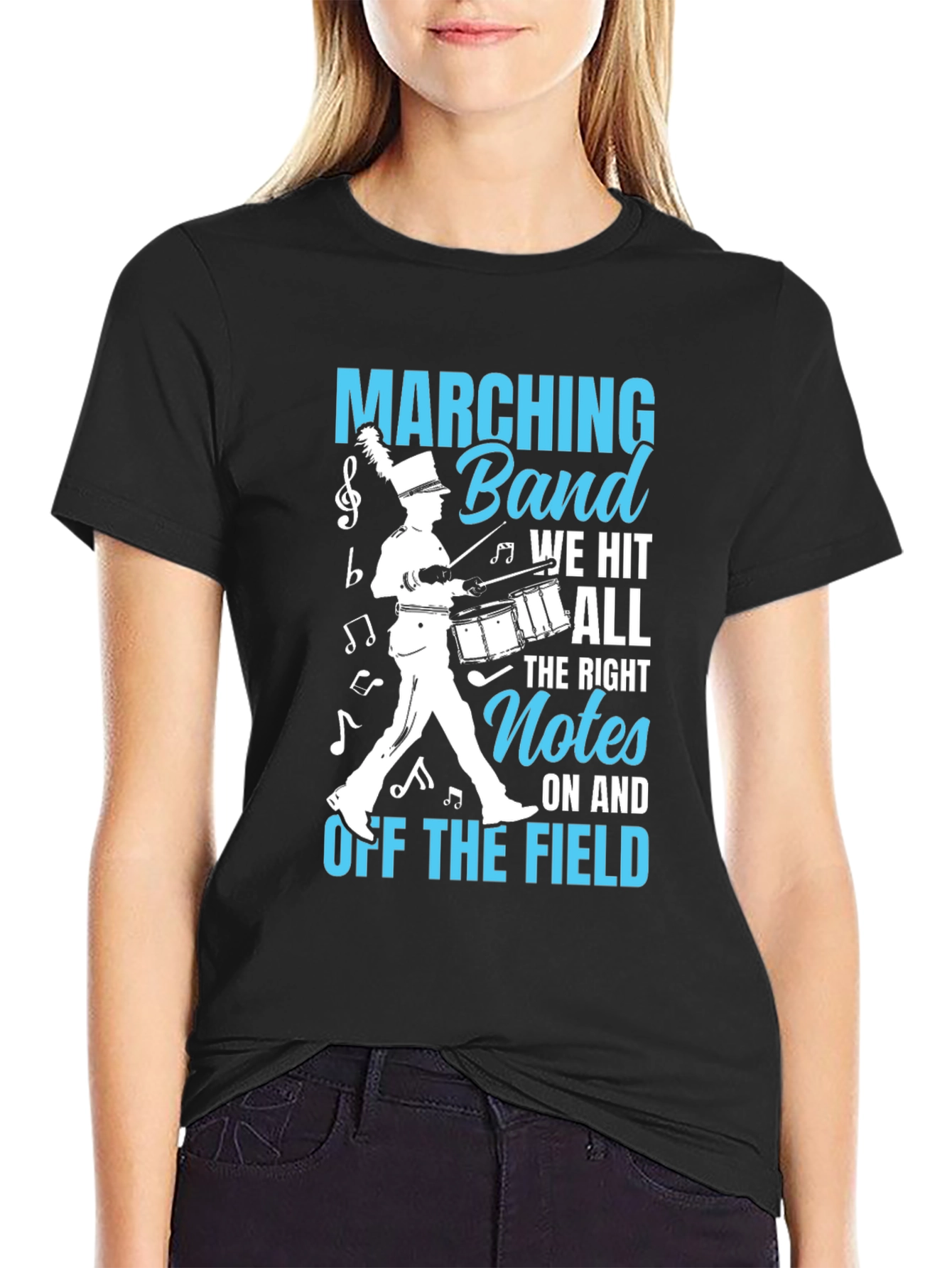 Marching Band T-Shirt: We Hit All The Right Notes