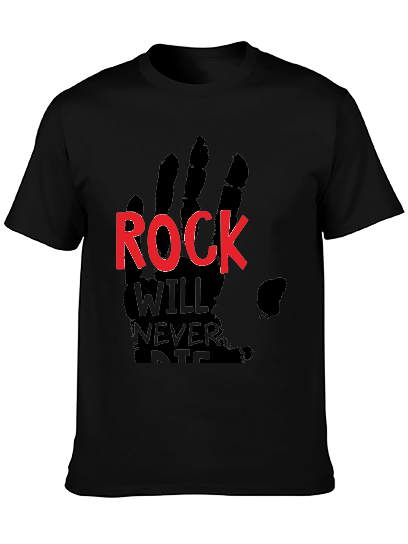Rock Will Never Die Black T-Shirt