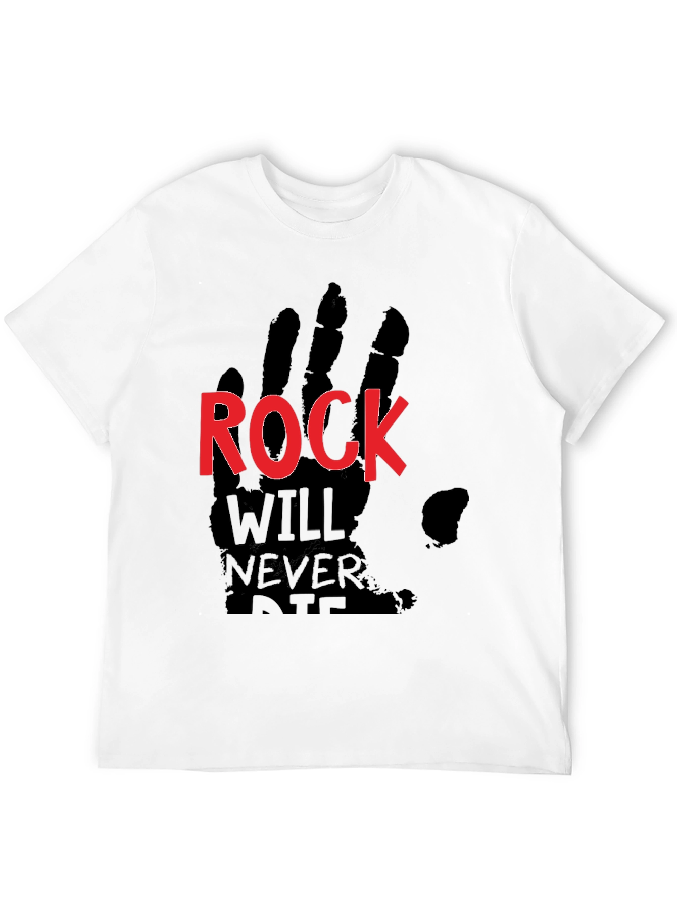 Rock Will Never Die Black T-Shirt