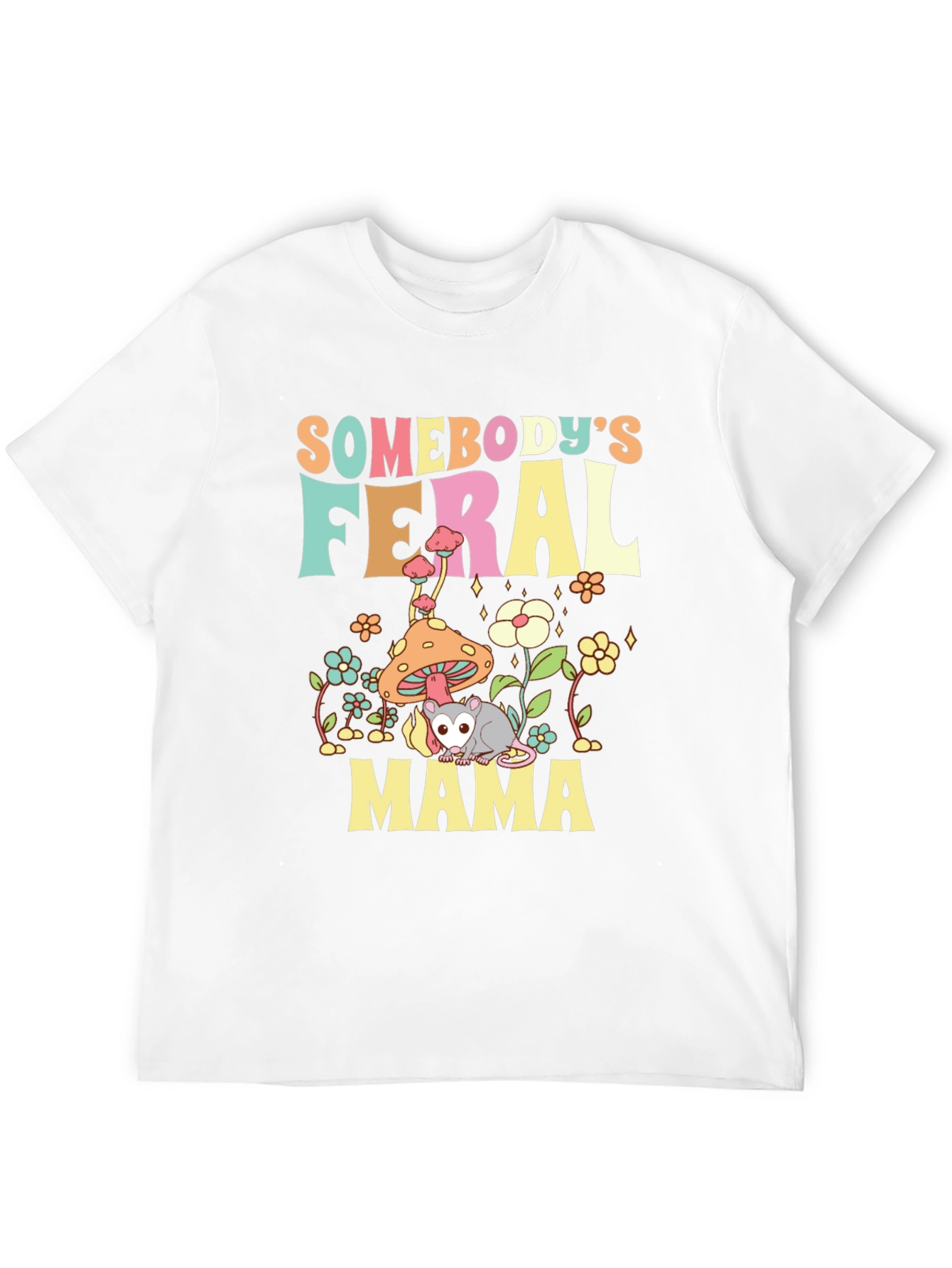 Feral Mama T-Shirt