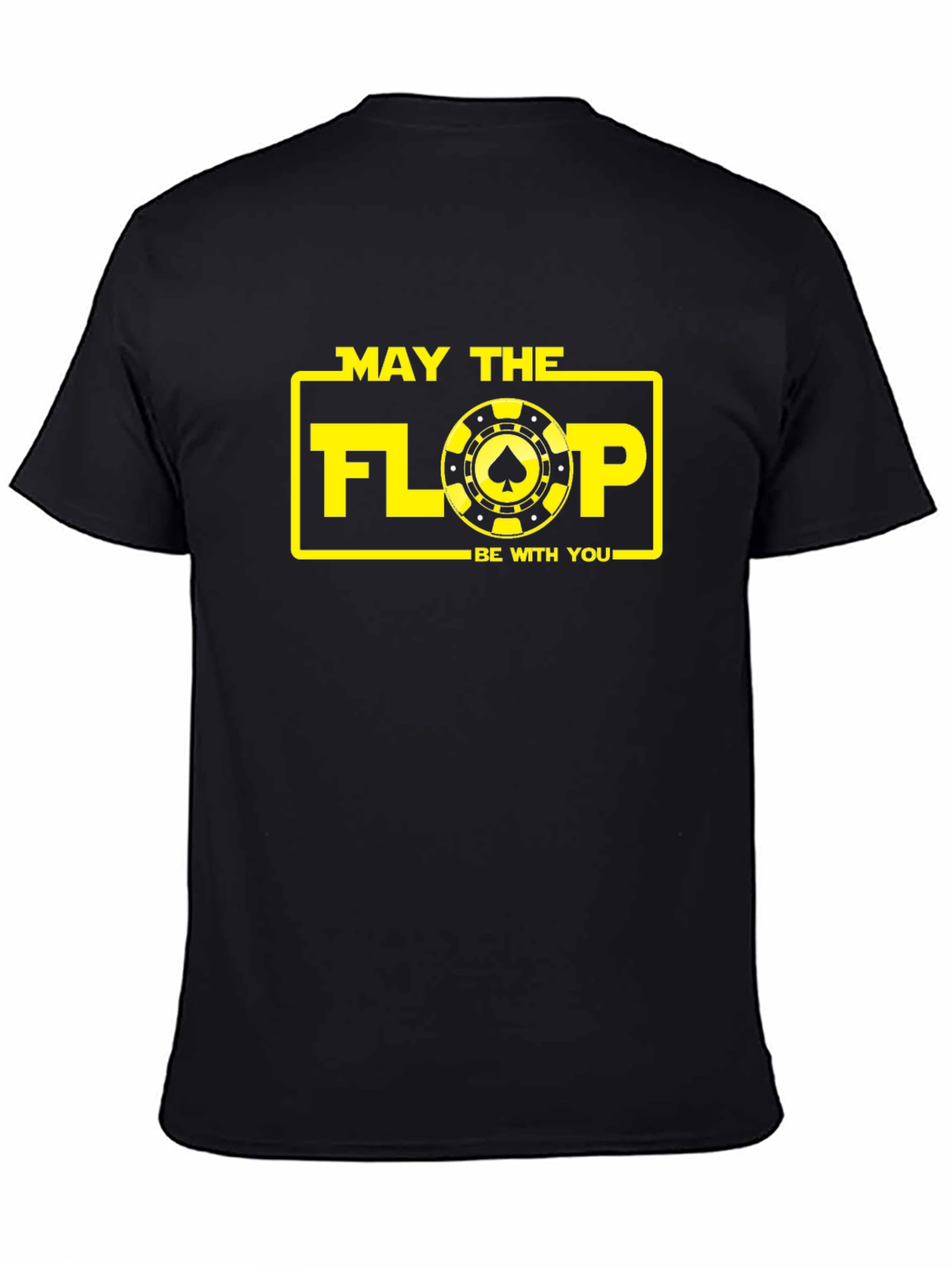 May the Flop Be With You T-Shirt