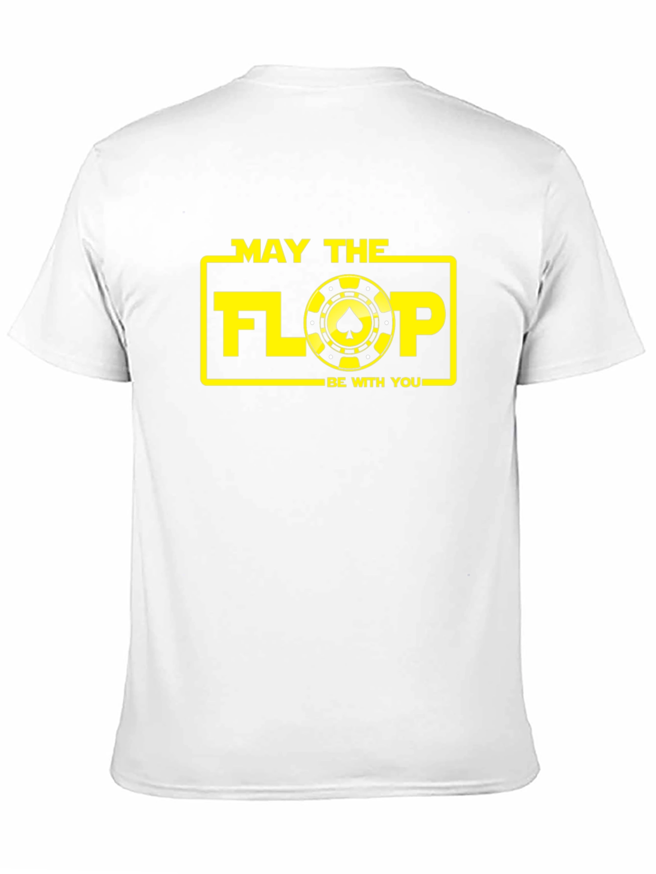 May the Flop Be With You T-Shirt