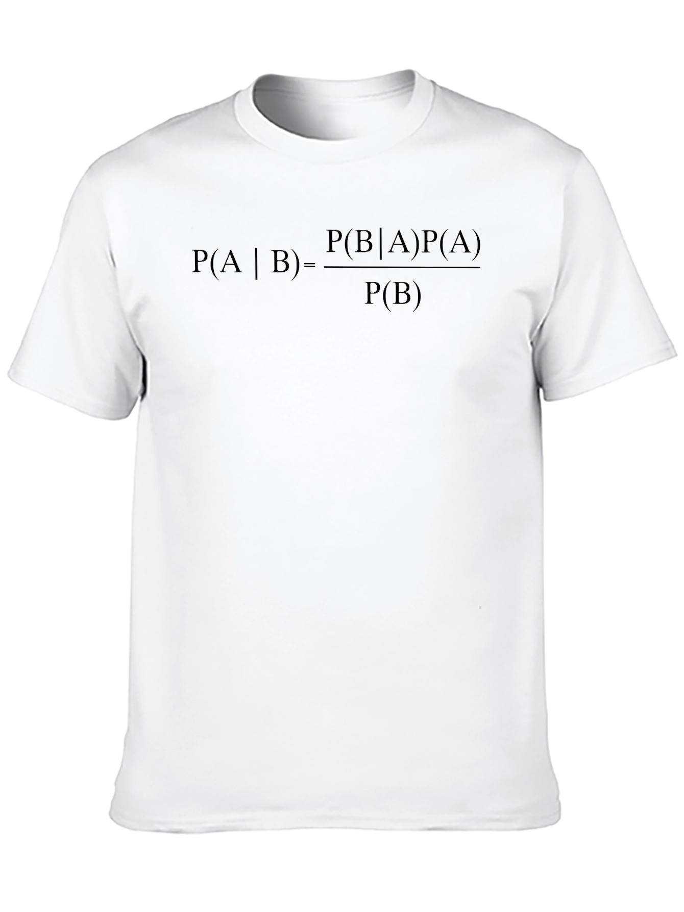 Bayes Theorem T-Shirt - Probability Formula Tee