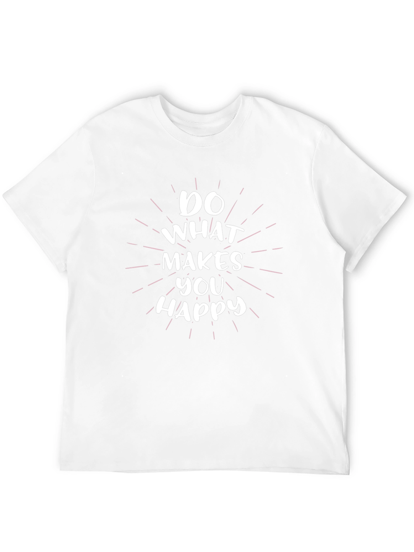 Do What Makes You Happy Graphic Tee