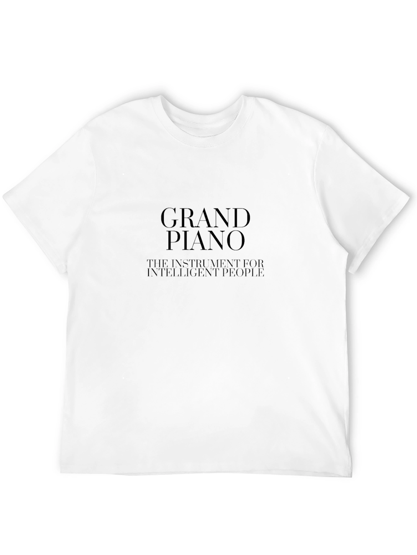 Grand Piano T-Shirt - Instrument for Intelligent People