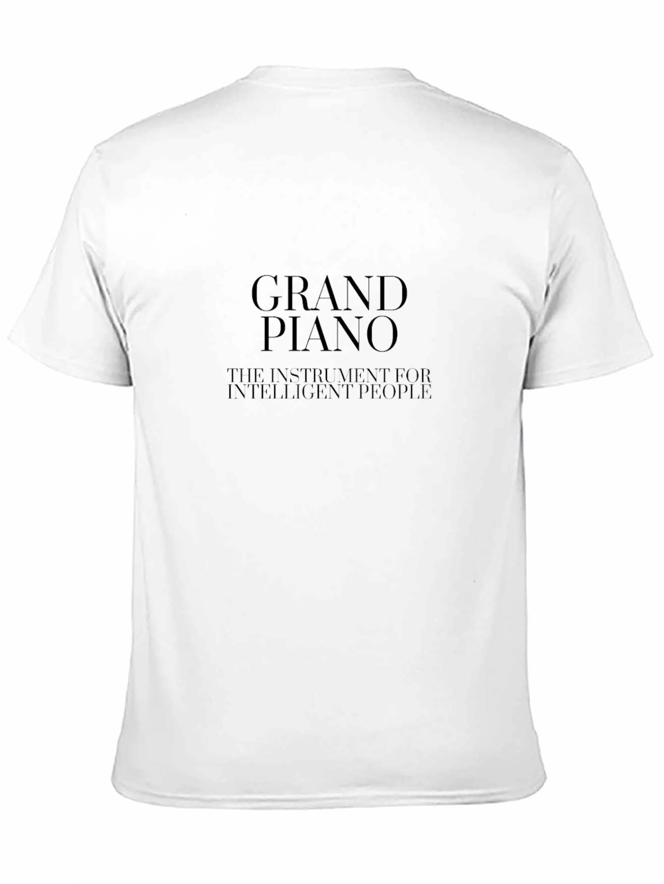 Grand Piano T-Shirt - Instrument for Intelligent People