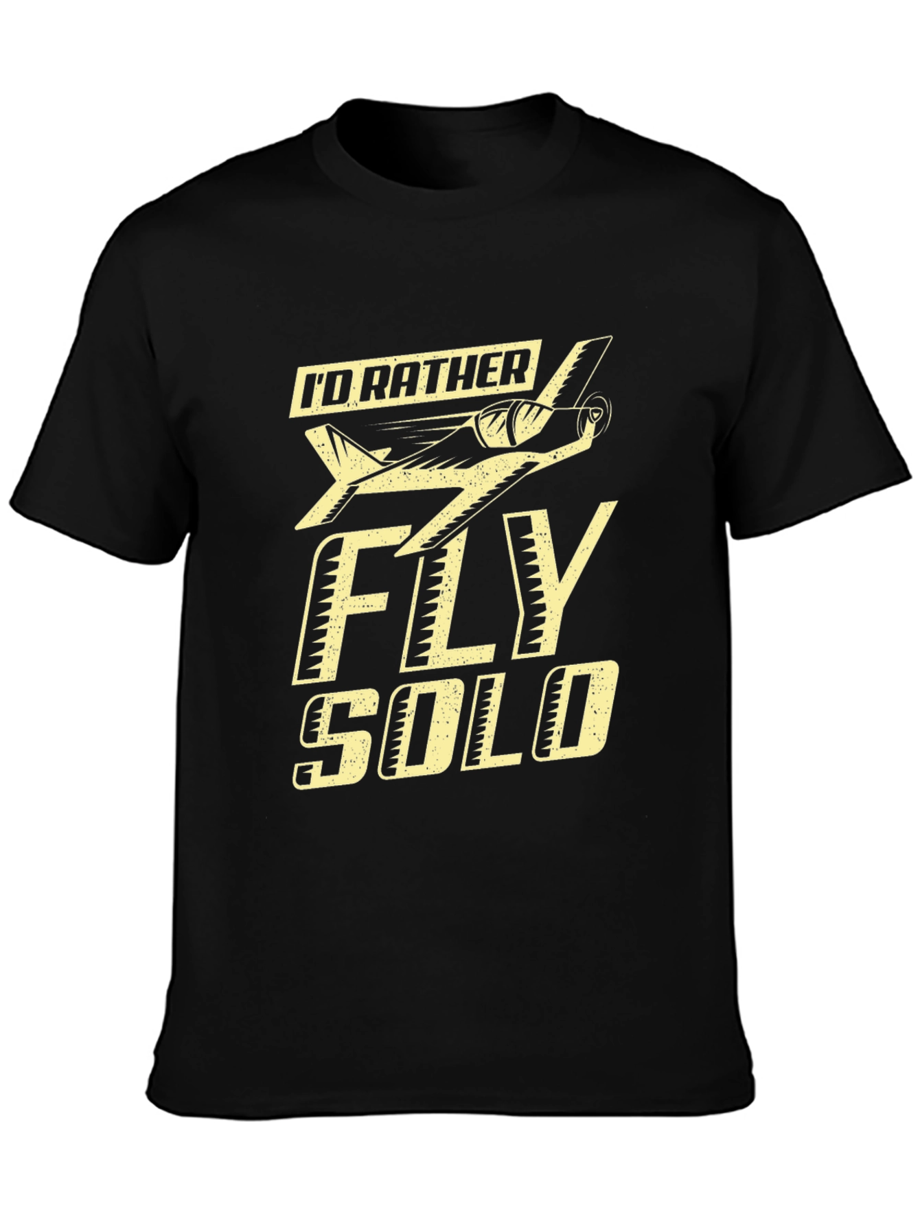 Id Rather Fly Solo Black T-Shirt