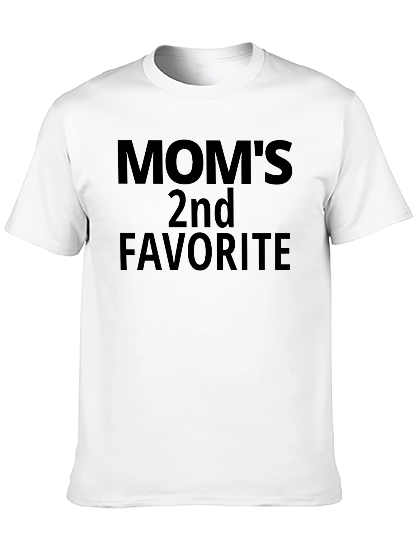 Moms 2nd Favorite Mens Black T-Shirt