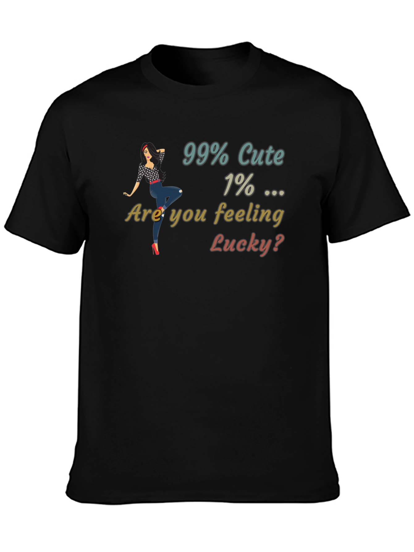 99% Cute T-Shirt Lucky Graphic Print