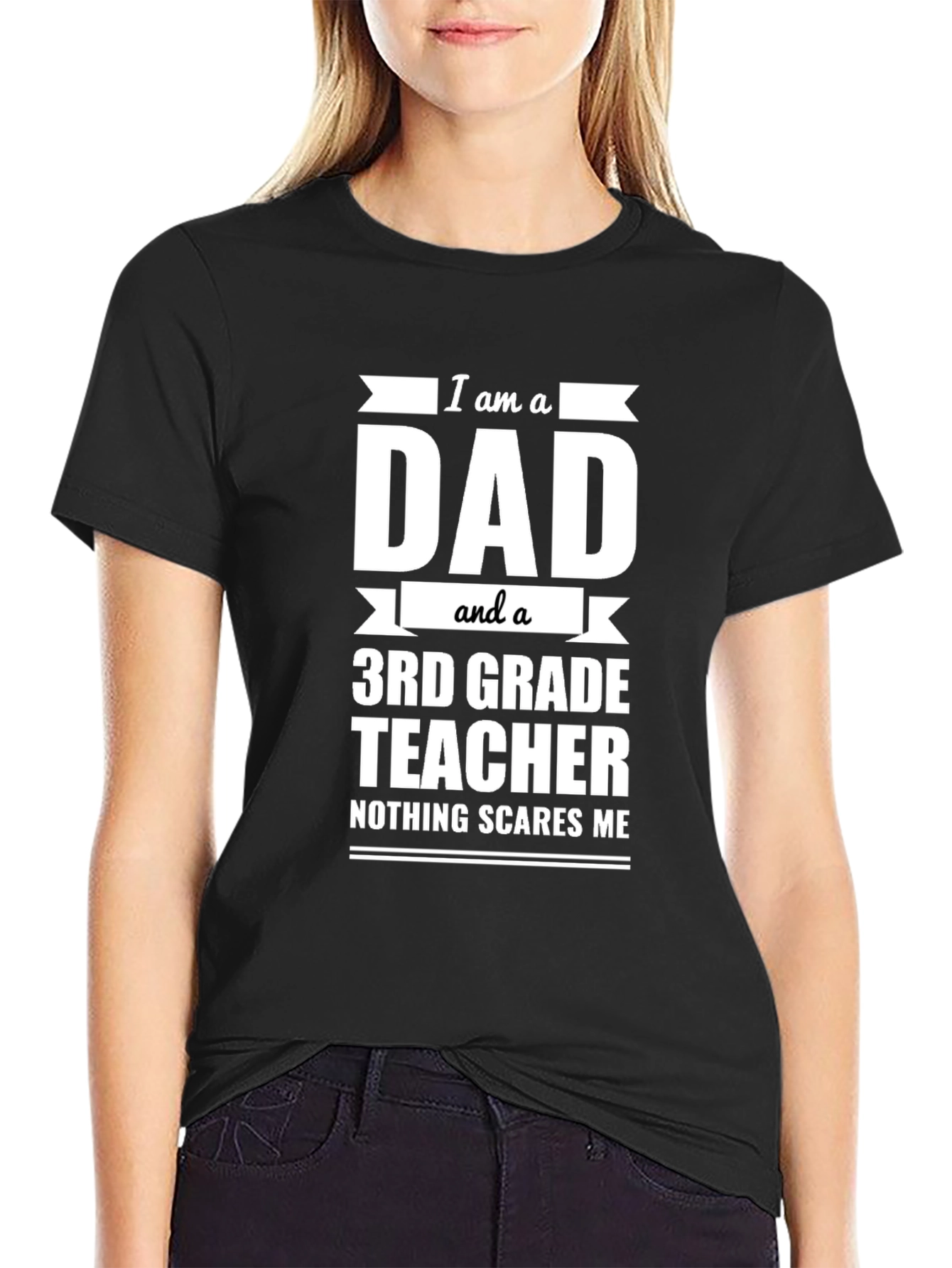 Dad and 3rd Grade Teacher T-Shirt