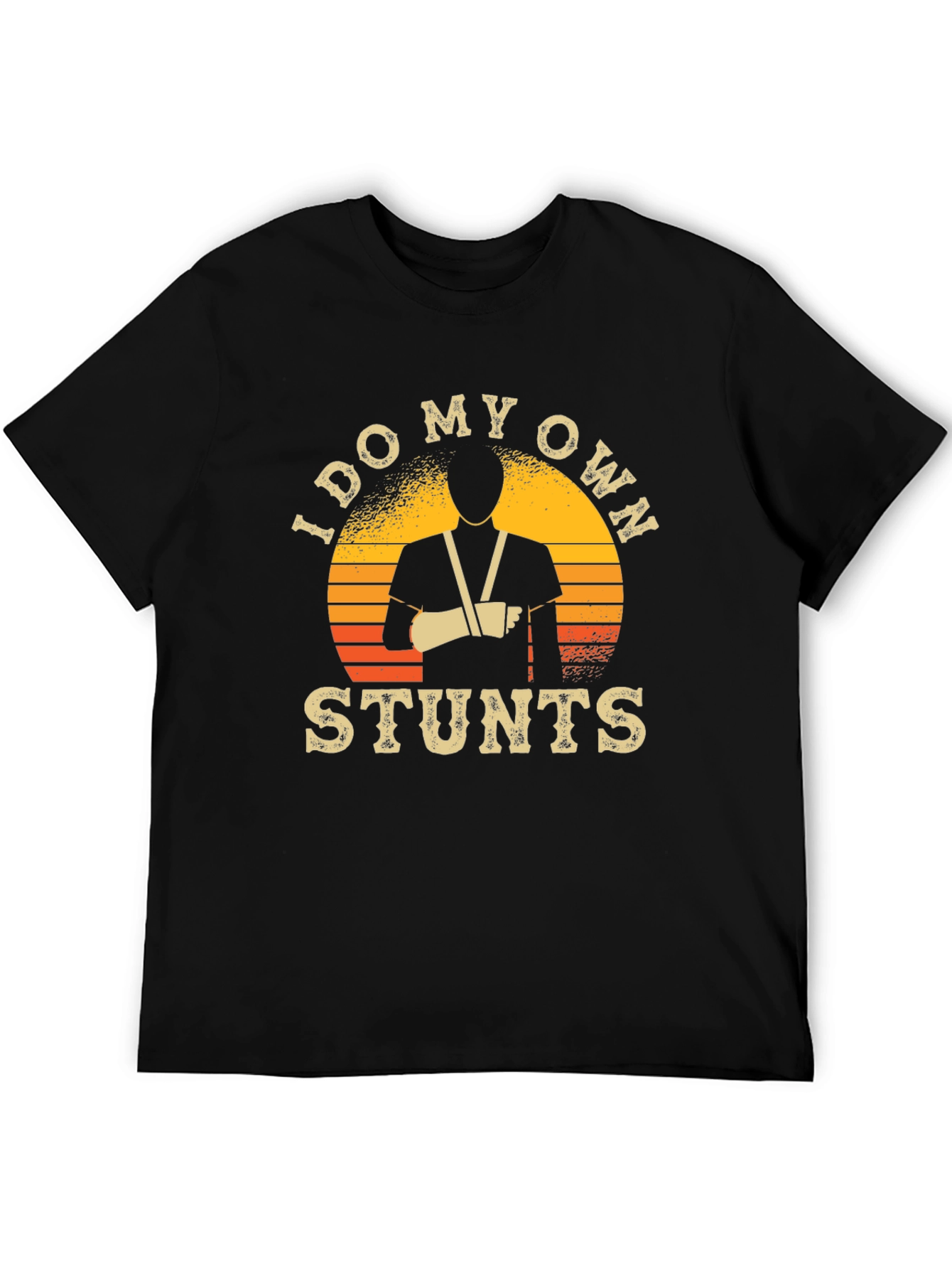 I Do My Own Stunts T-Shirt