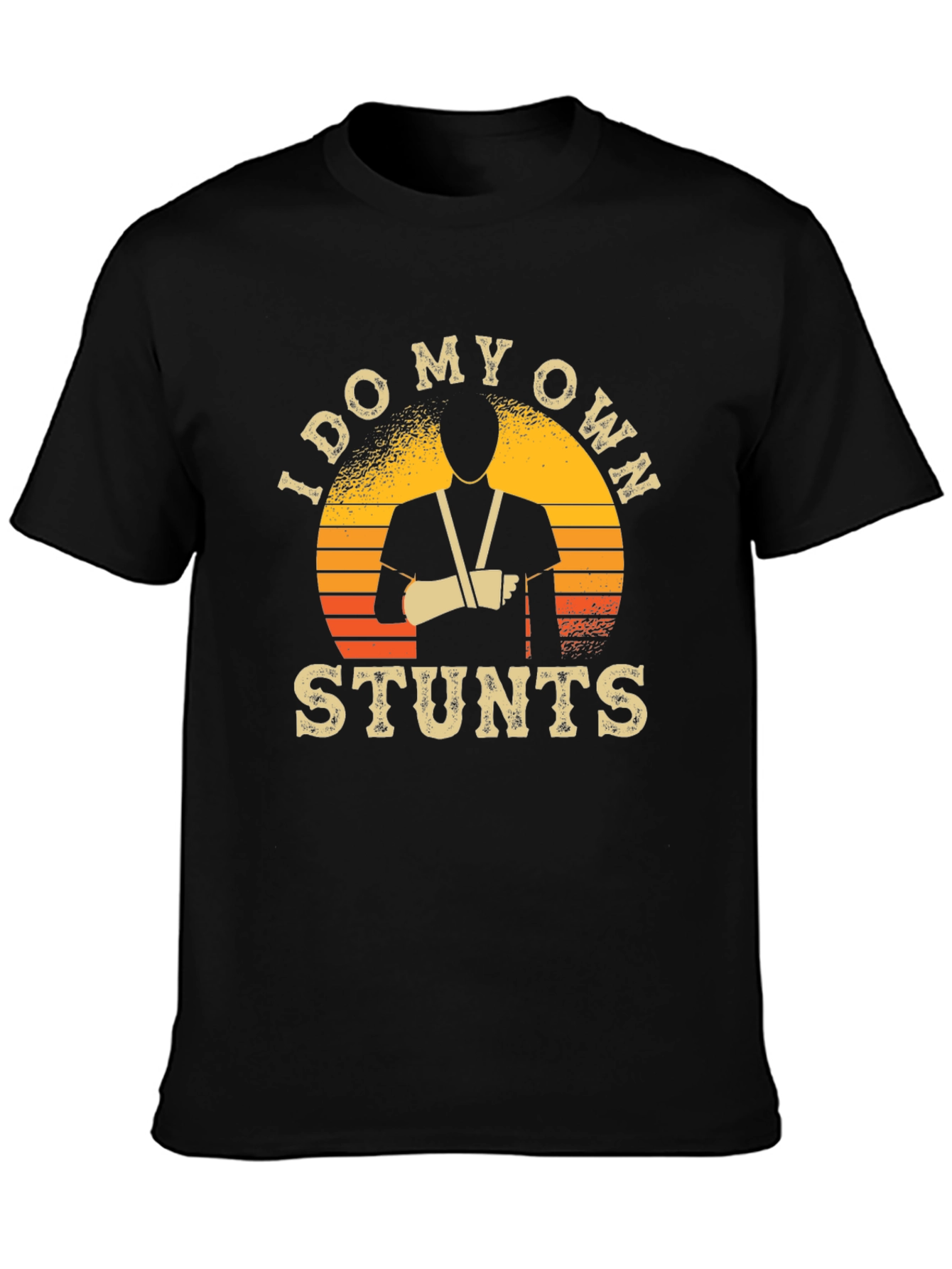 I Do My Own Stunts T-Shirt