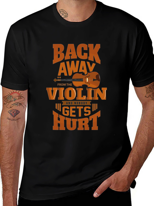 Back Away From The Violin T-Shirt
