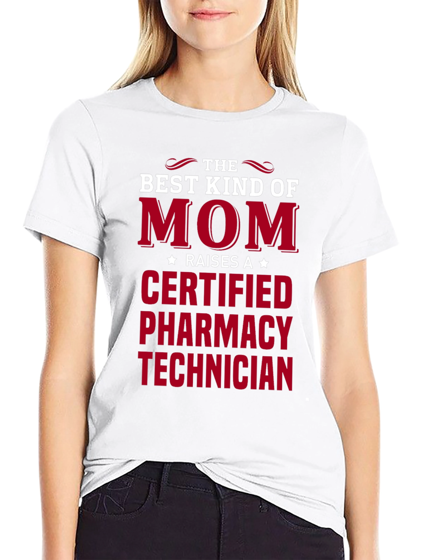Best Kind of Mom Raises a Pharmacy Technician T-Shirt