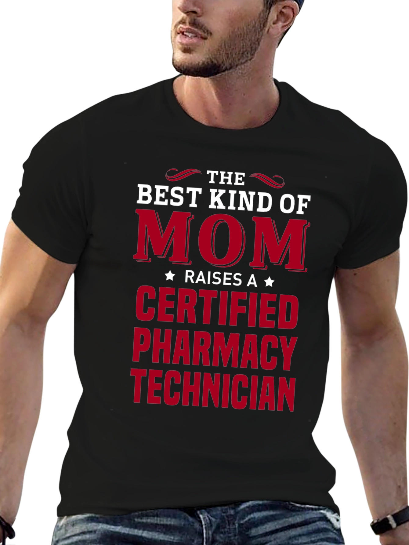 Best Kind of Mom Raises a Pharmacy Technician T-Shirt