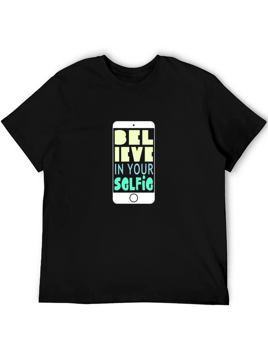 Believe in Your Selfie T-Shirt - Black