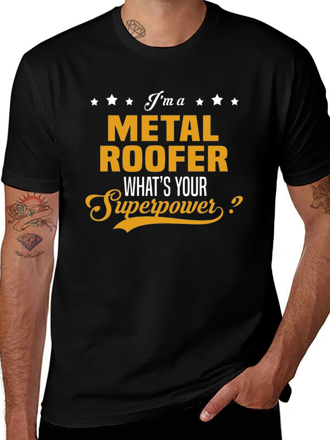 Metal Roofer Superpower T-Shirt - Black