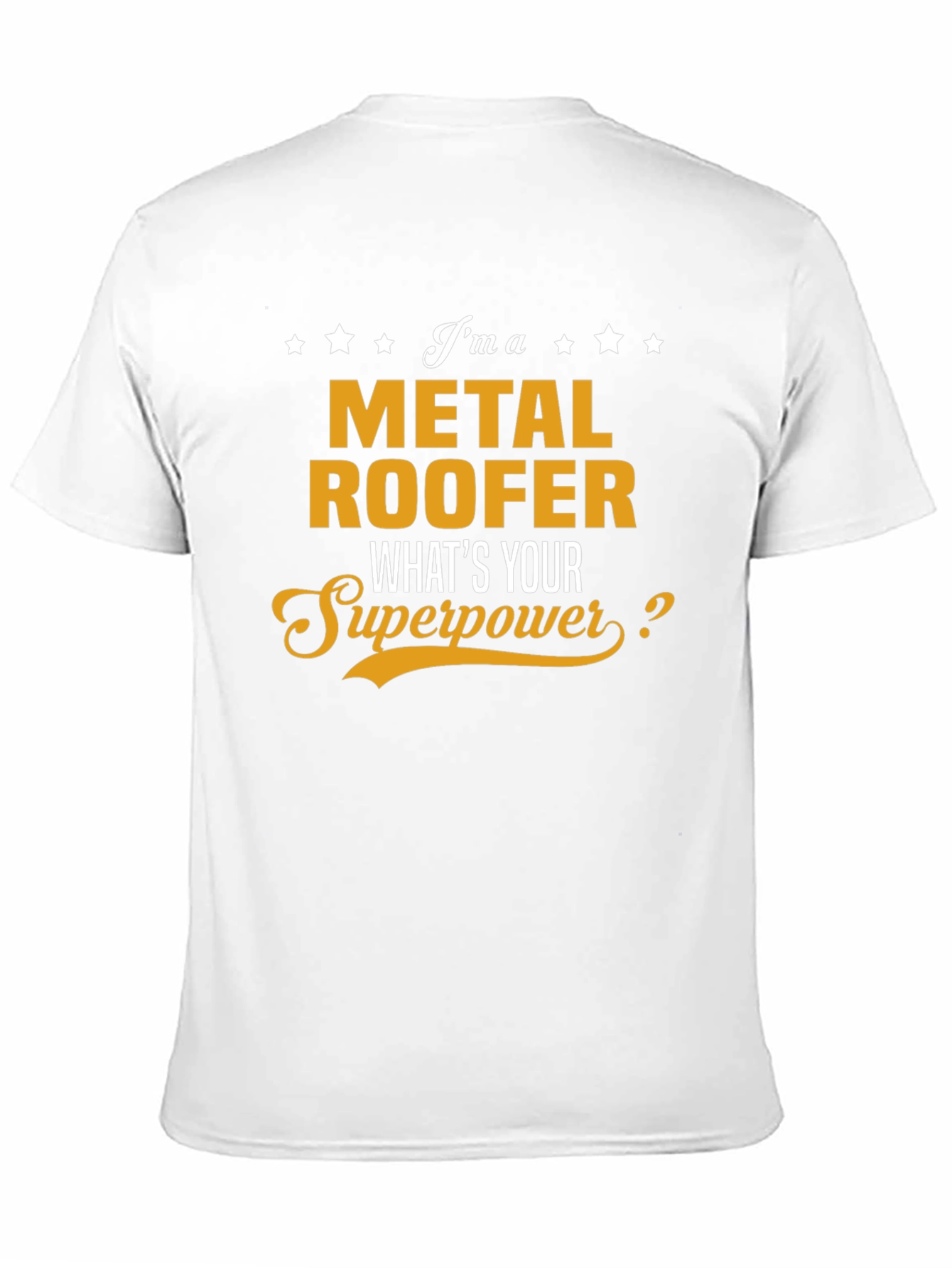 Metal Roofer Superpower T-Shirt - Black
