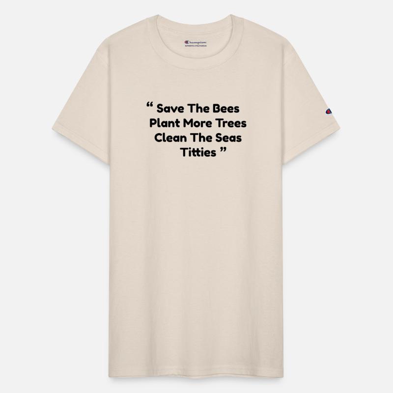 Save The Bees Plant More Trees Clean The Seas