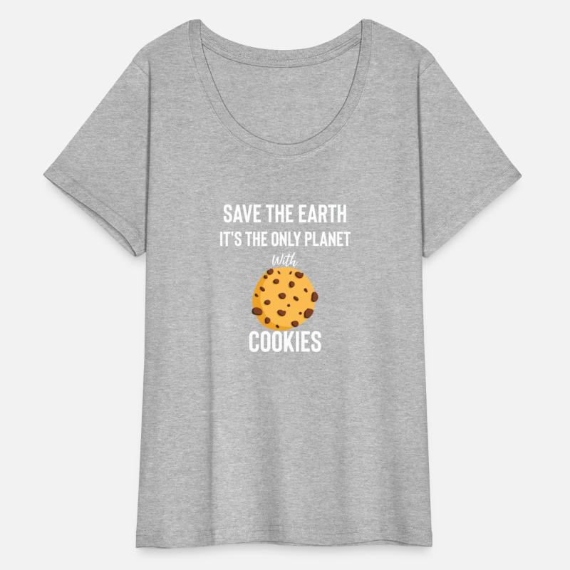 Save the earth it's the only planet with cookies