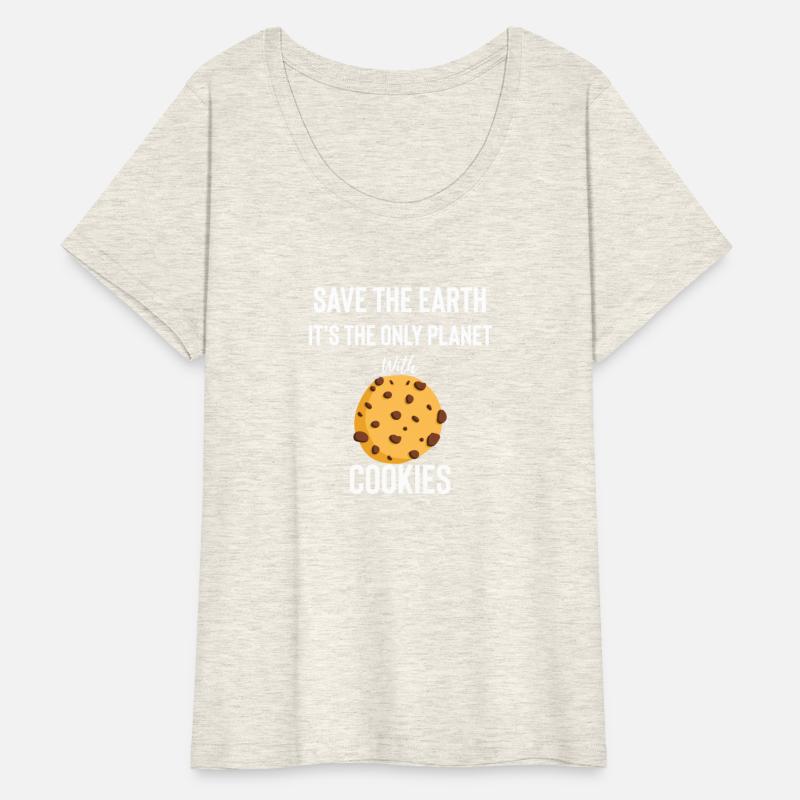 Save the earth it's the only planet with cookies