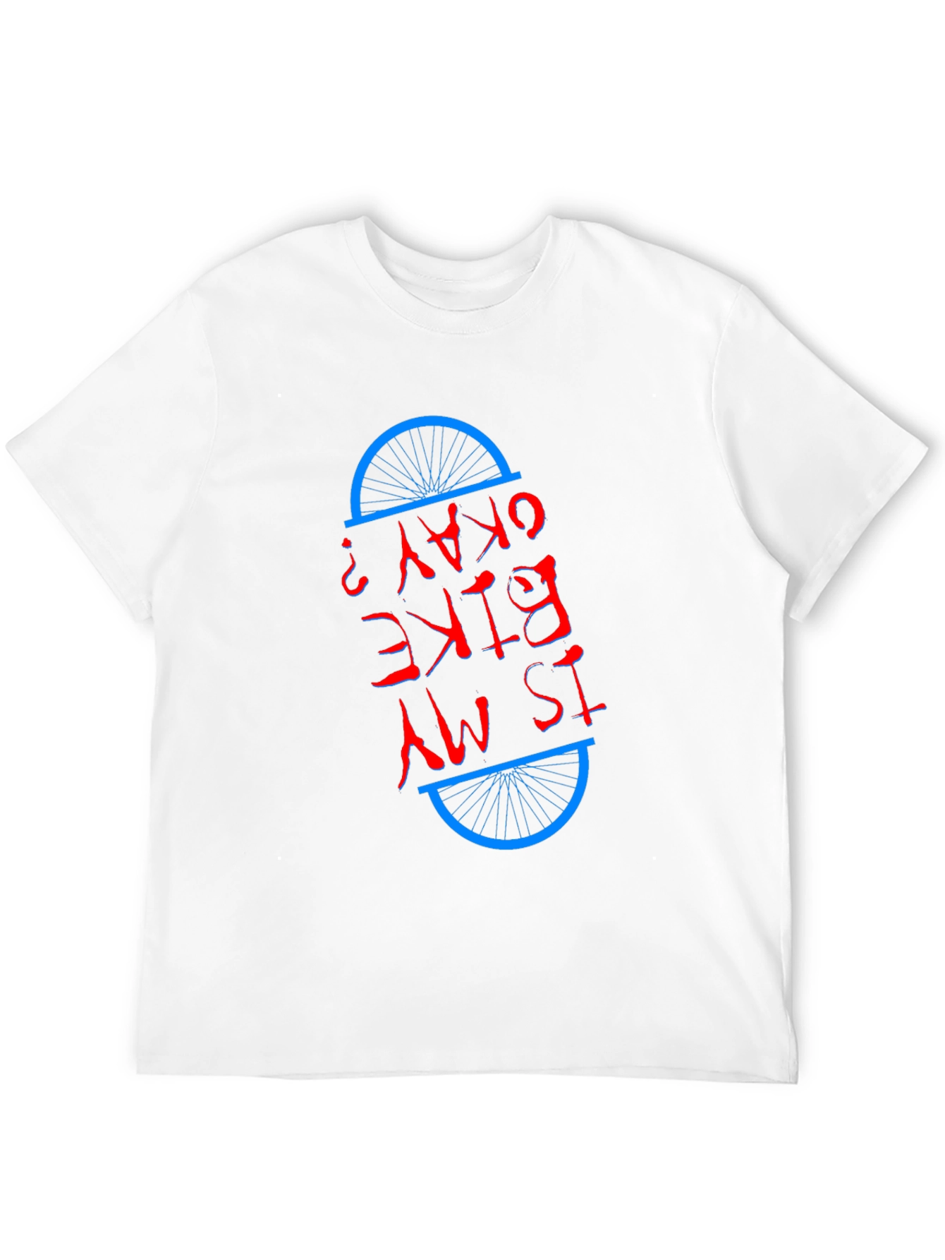Is My Bike Okay? Graphic Tee