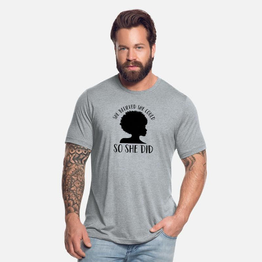 SHE BELIEVED SHE COULD, SO SHE DID