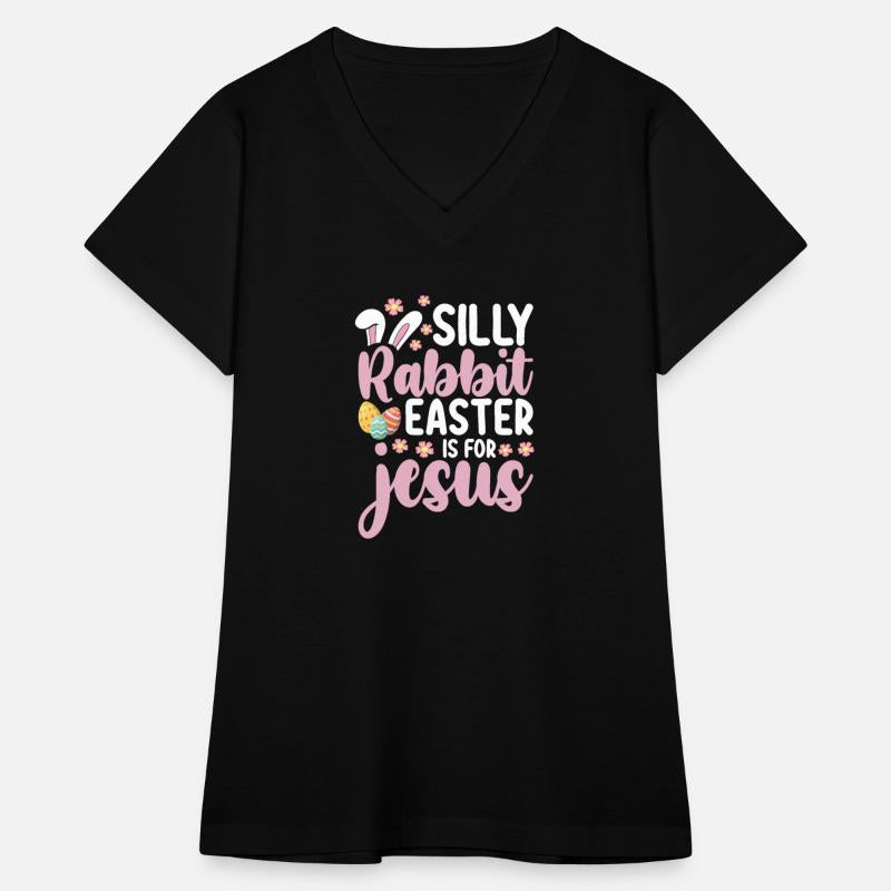 Silly Rabbit Easter Is For Jesus Christian