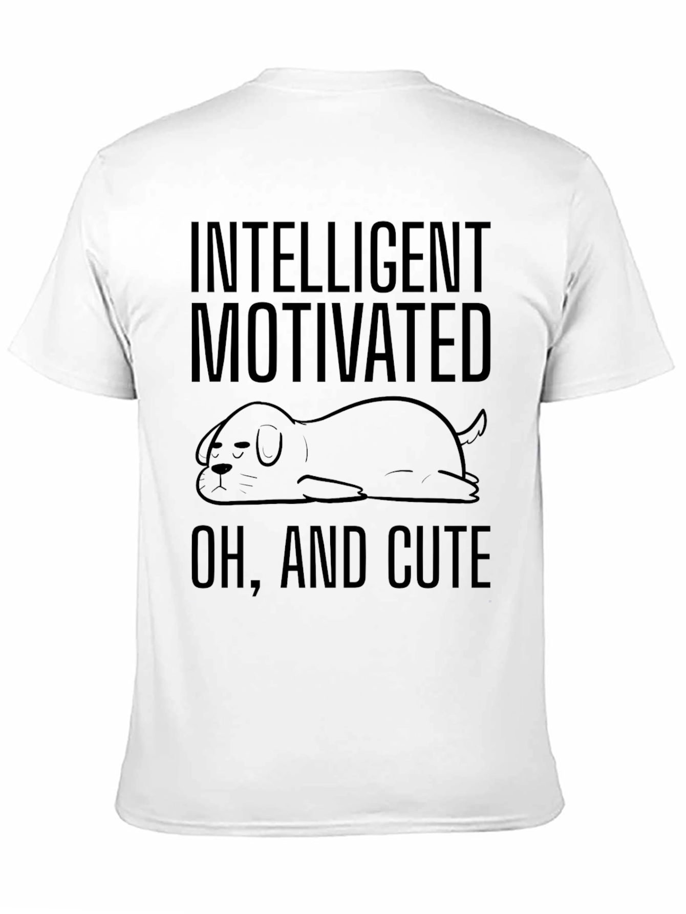 Intelligent Motivated Cute Dog Graphic T-Shirt