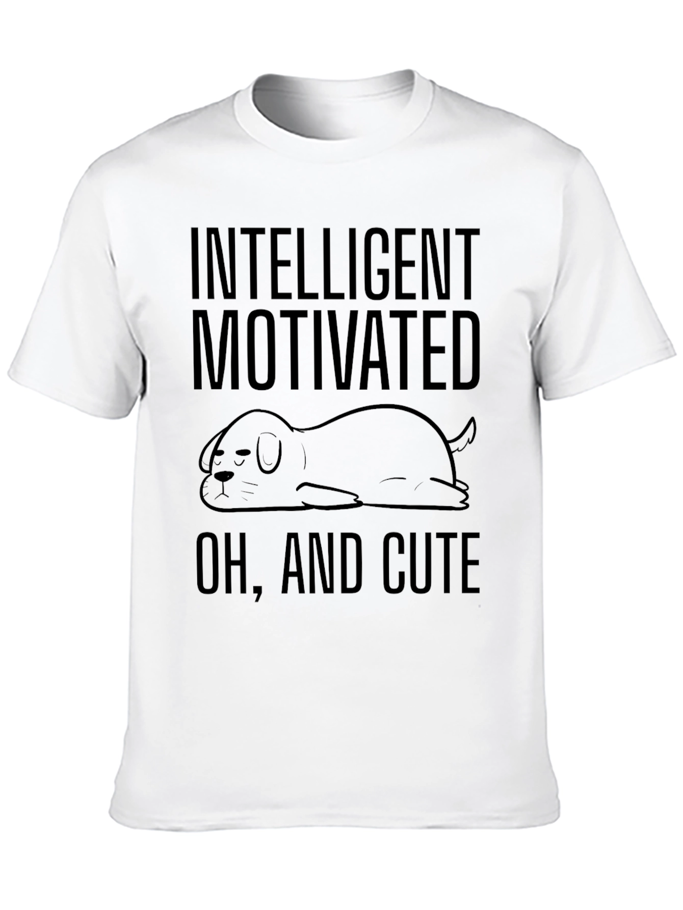 Intelligent Motivated Cute Dog Graphic T-Shirt