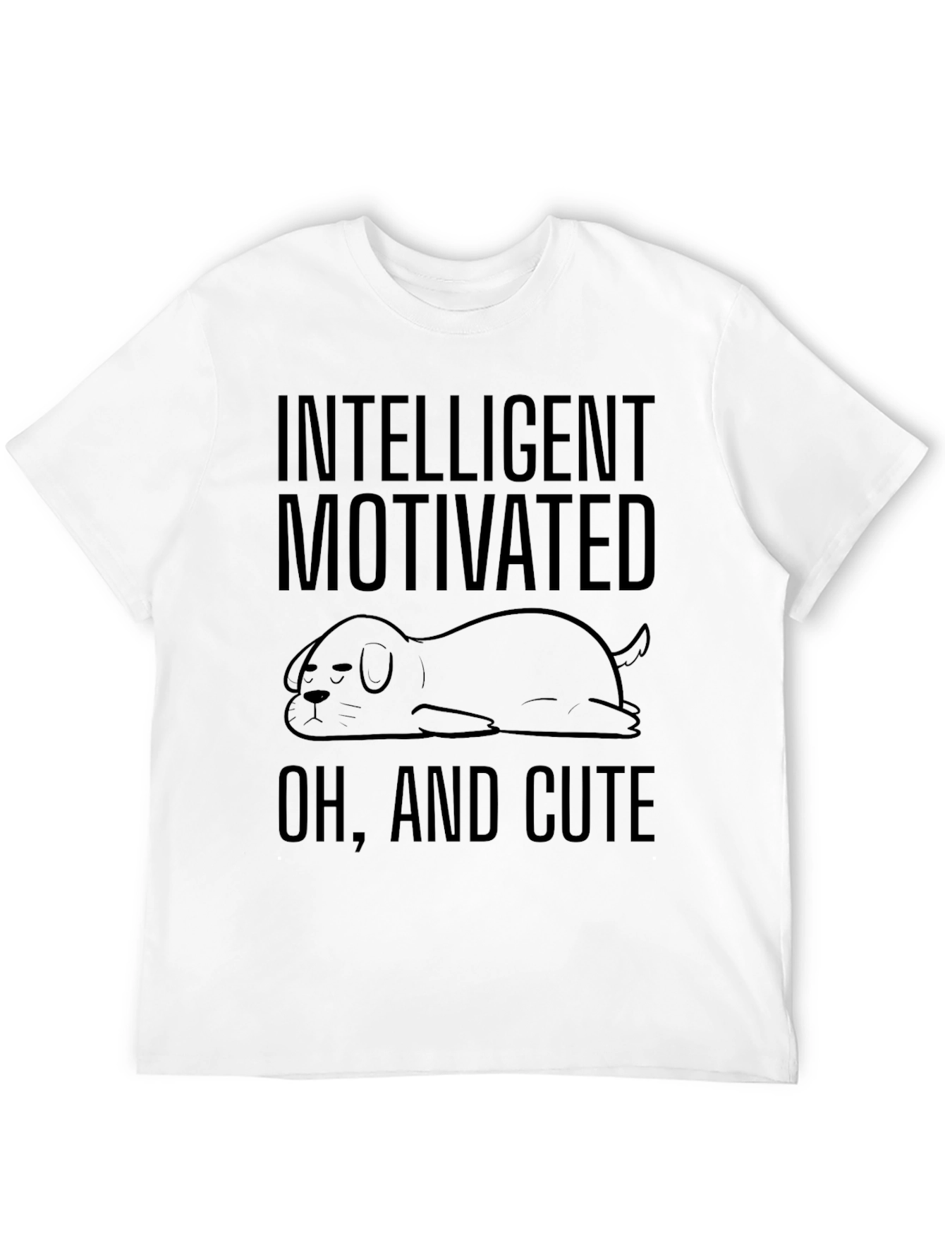Intelligent Motivated Cute Dog Graphic T-Shirt