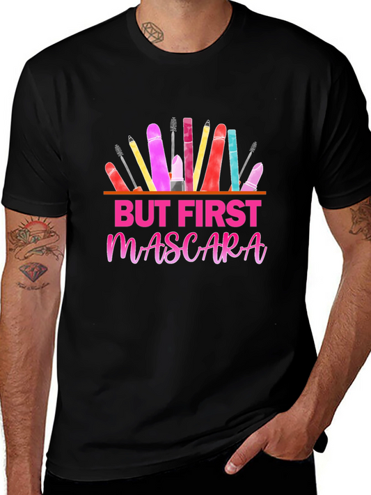 But First Mascara Black Graphic Tee