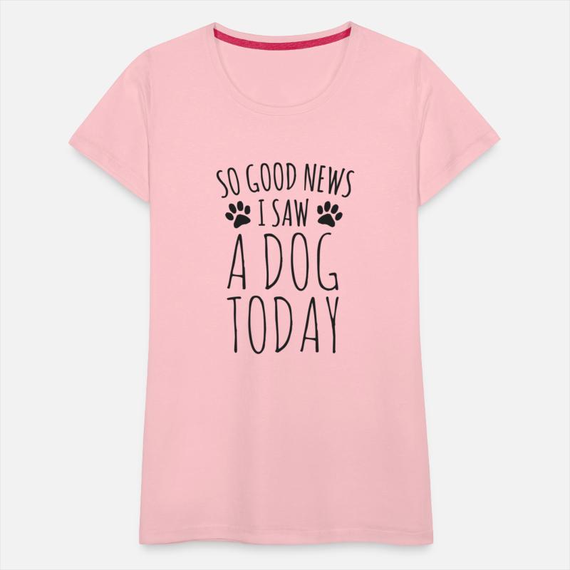 So News I Saw A Dog Today Dog