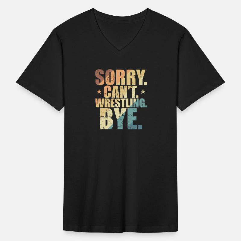 Sorry. Can't. Wrestling. Bye. Show Fight