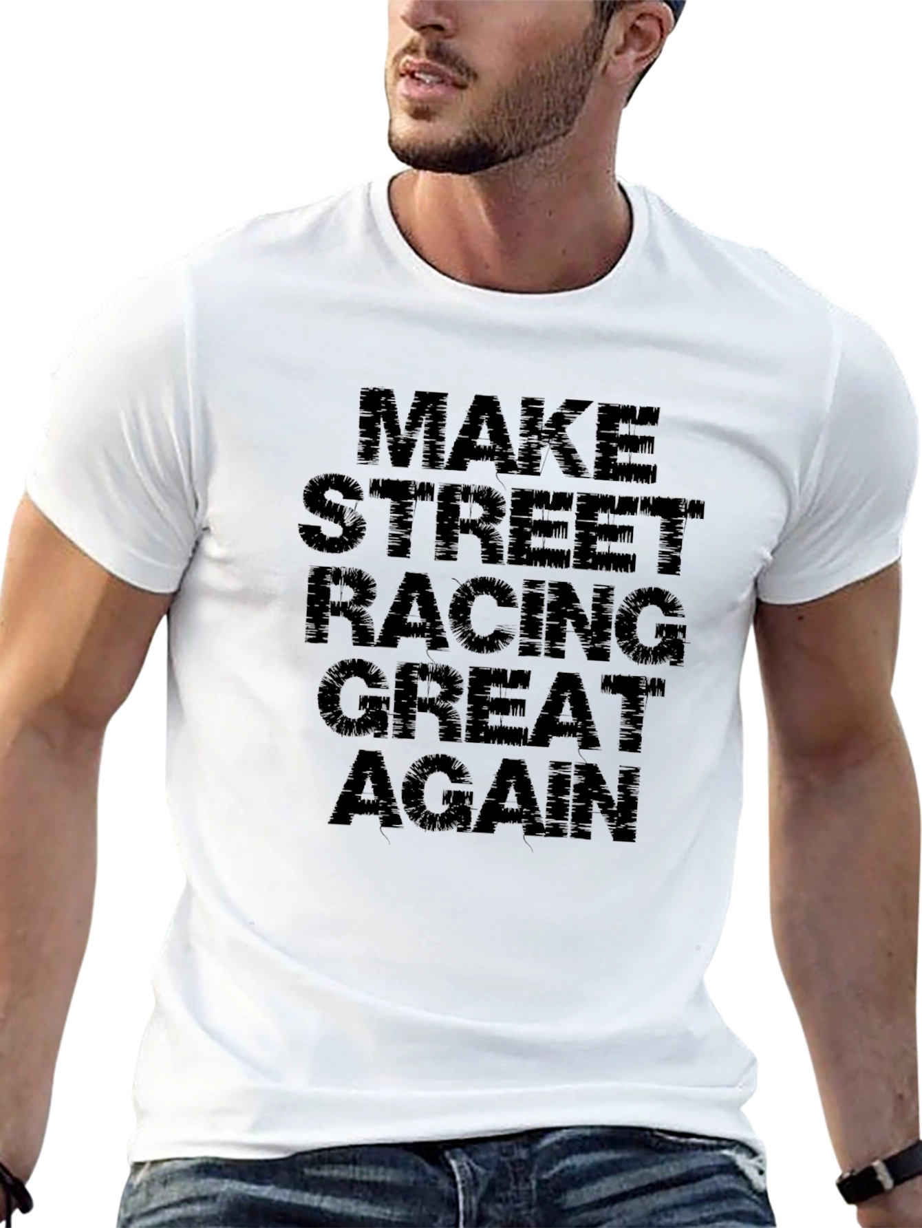 Make Street Racing Great Again T-Shirt