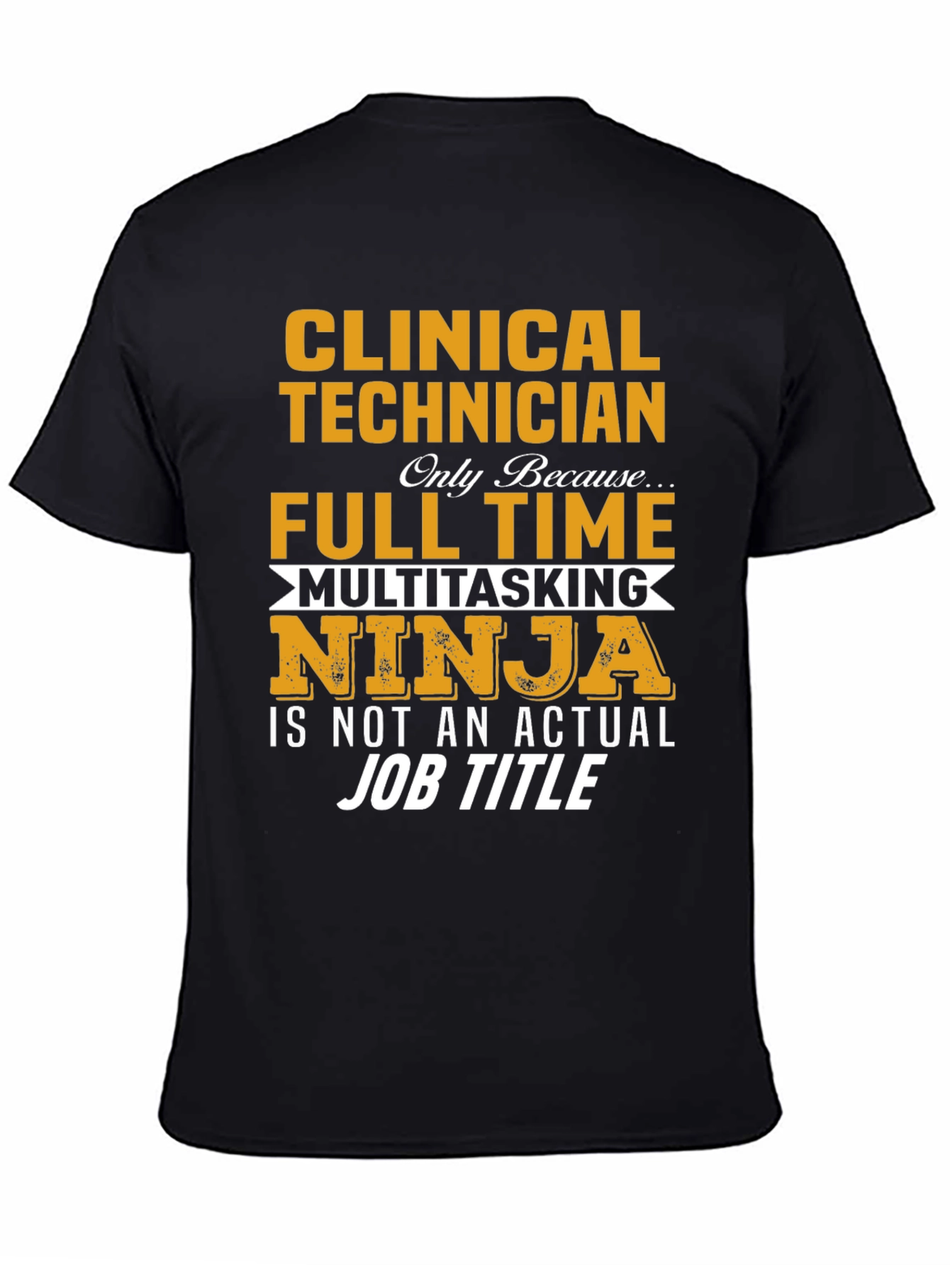 Clinical Technician Ninja T-Shirt