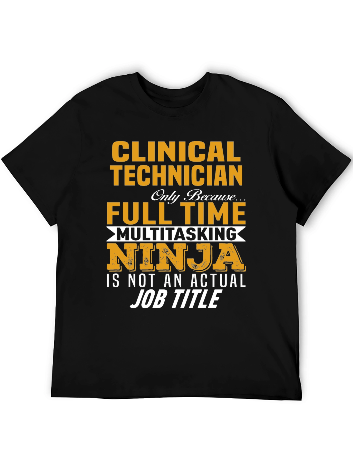 Clinical Technician Ninja T-Shirt