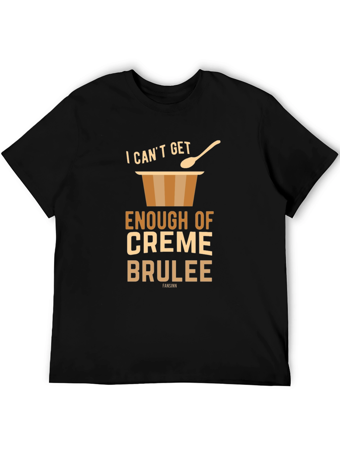 Crème Brûlée Lover T-Shirt - Dessert Humor Tee